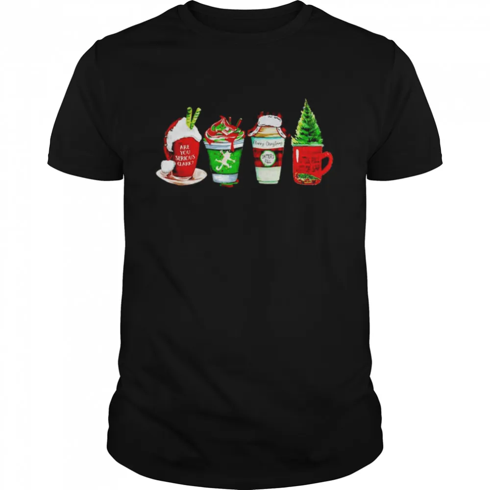 Are You Serious Clark Coffee Christmas Shirt