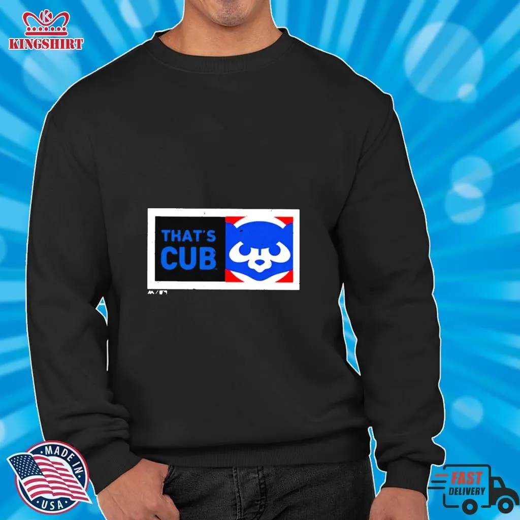 Chicago Cubs ThatS Cub T Shirt