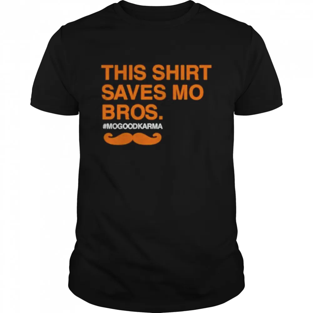 Chicago This Shirt Saves Mo Bros T Shirt