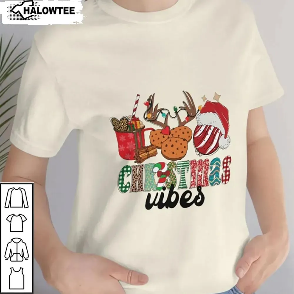 Christmas Vibes Sweatshirt Shirt Xmas Gift For Family