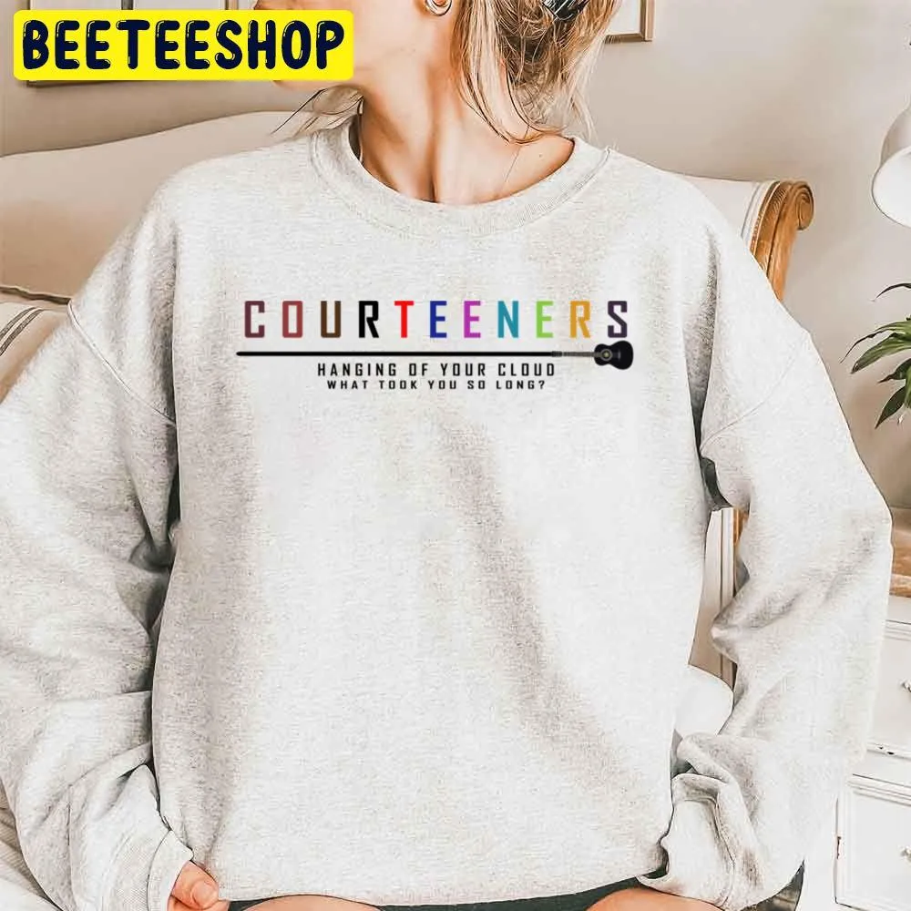 Courteeners Colorful Trending Unisex Sweatshirt