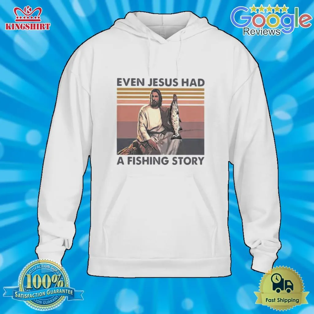 Even Jesus Had A Fish Story Lines Vintage Retro Shirt
