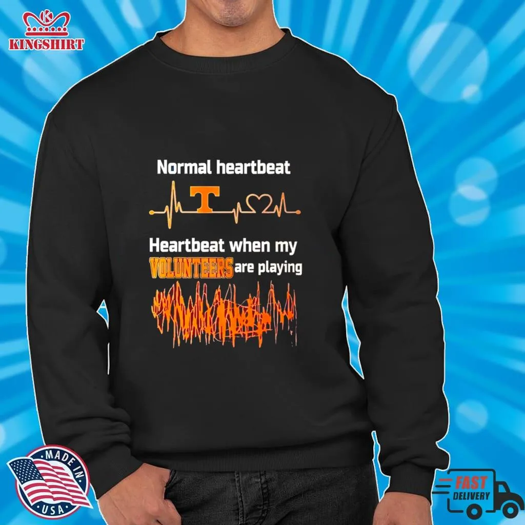  Normal Heartbeat When My Tennessee Volunteers Are Playing Shirt  Long Sleeve Shirt