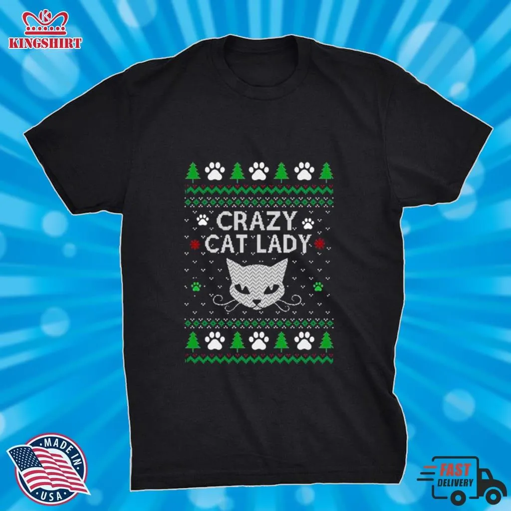 Crazy Cat Lady 2022 Ugly Christmas Shirt