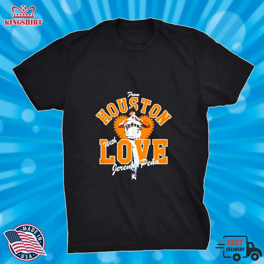 Orange Design Jeremy Pena Houston Astros Love From Houston With Love Jeremy Pena T Shirt