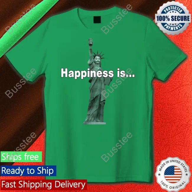 Statue Of Liberty Happiness Is Long Sleeve T Shirt