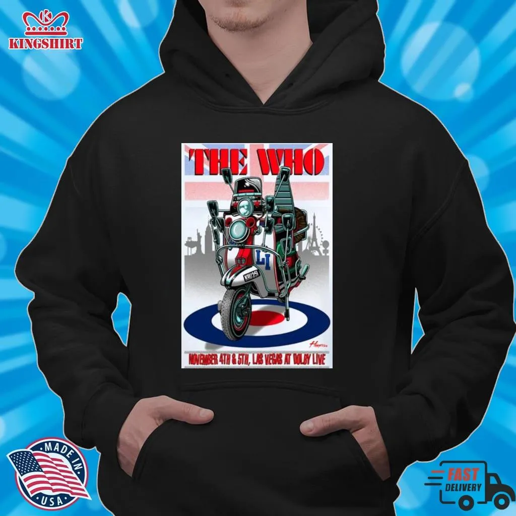  The Who In Las Vegas November 4Th 5Th At Dolby Live Shirt  Hoodie