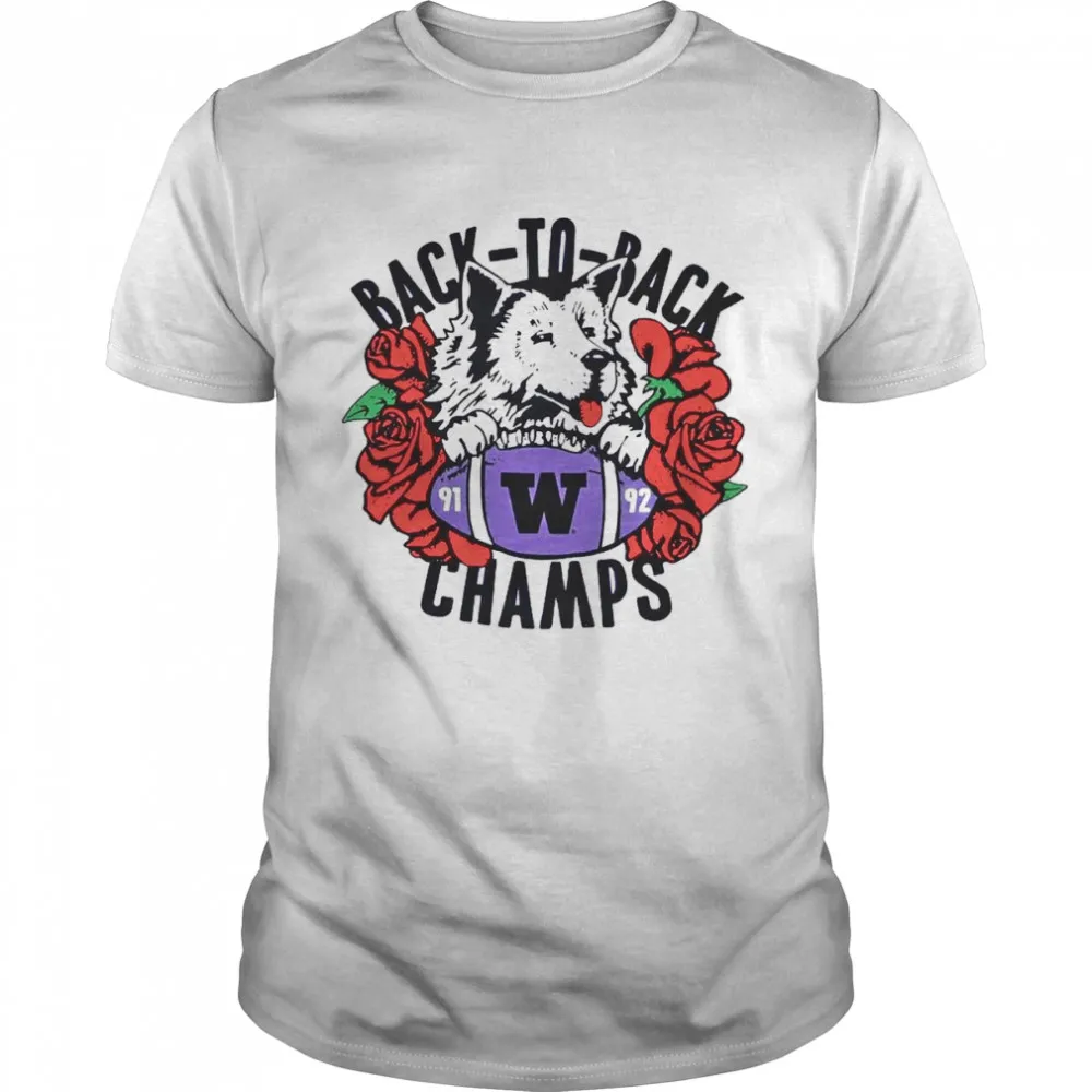 Washington Huskies Roses Back To Back Champs Shirt