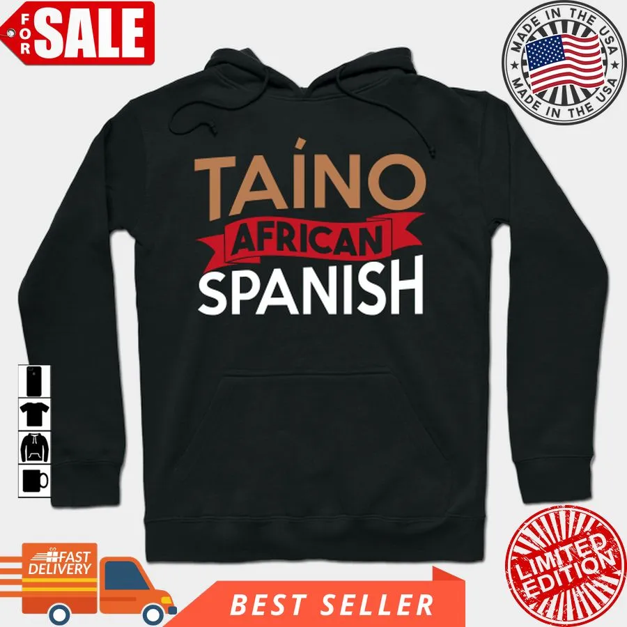 Hot Afro Boricua Taino African Spanish Puerto Rican Proud T Shirt, Hoodie, Sweatshirt, Long Sleeve Size up S to 4XL