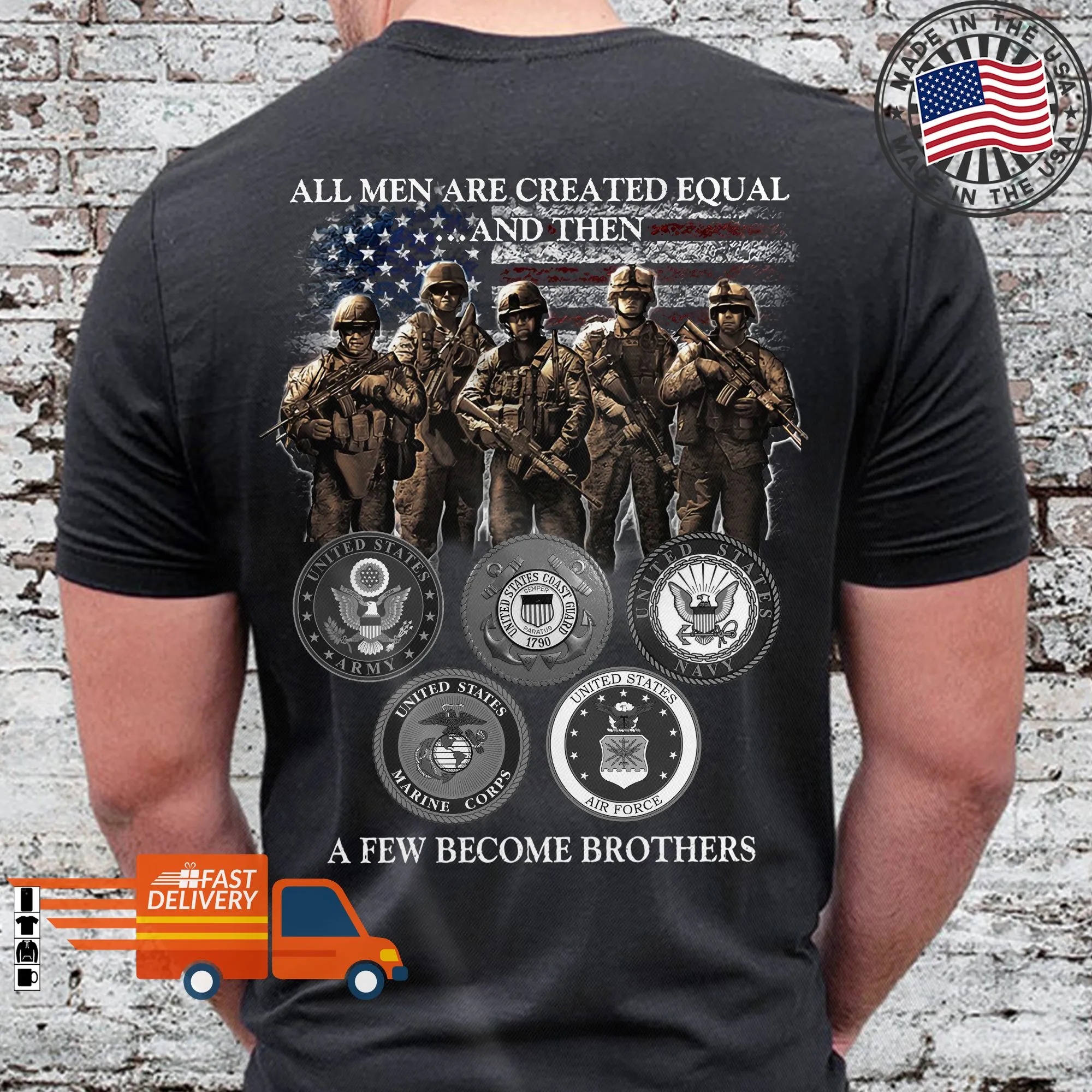 Awesome All Men Are Created Equal And Then A Few Become Brothers American Flag Veterans Army Long Sleeve