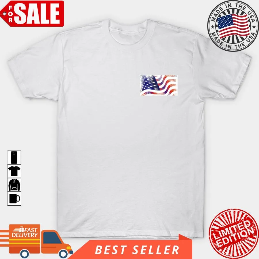 Funny American Flag T Shirt, Hoodie, Sweatshirt, Long Sleeve Unisex Tshirt
