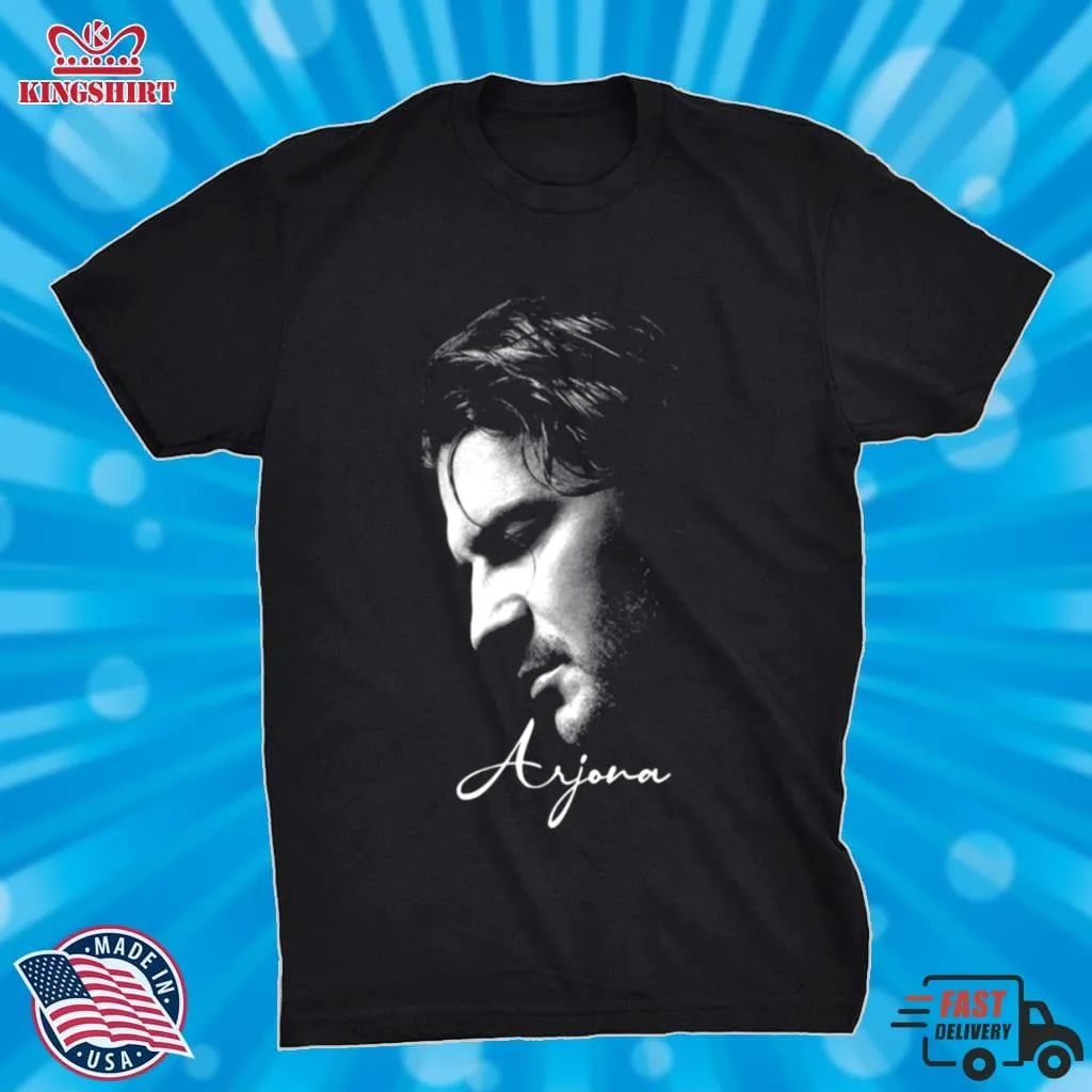Awesome Only Show Work You Like Ricardo Arjona Shirt Size up S to 4XL