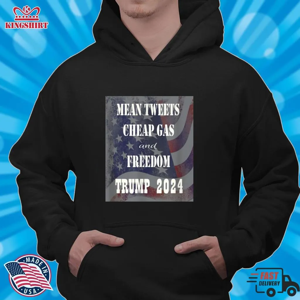 The cool Mean Tweets Cheap Gas And Freedom Trump 2024 T Shirt Youth Hoodie
