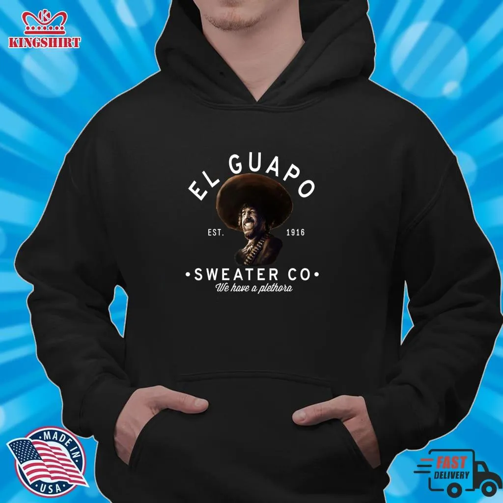 Original El Guapo Sweater Co Essential T Shirt Size up S to 4XL