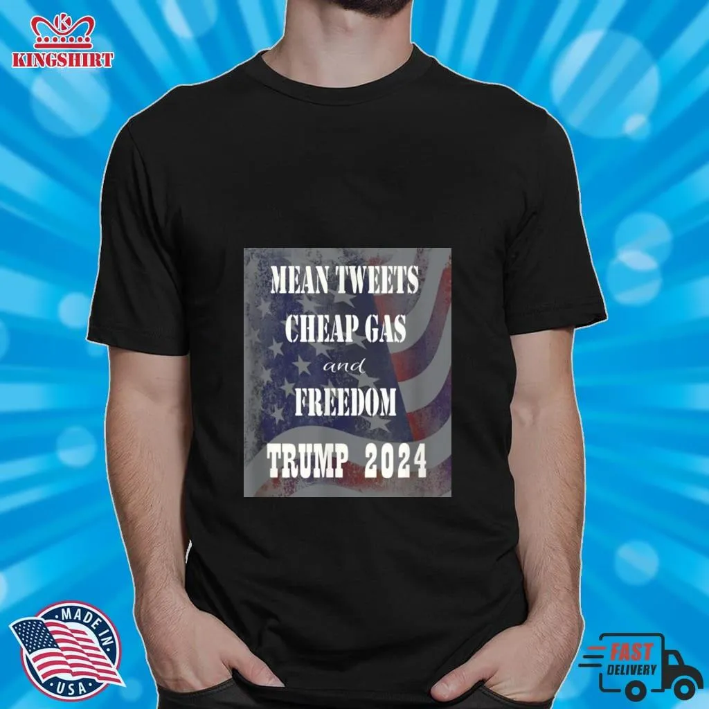 The cool Mean Tweets Cheap Gas And Freedom Trump 2024 T Shirt Youth Hoodie