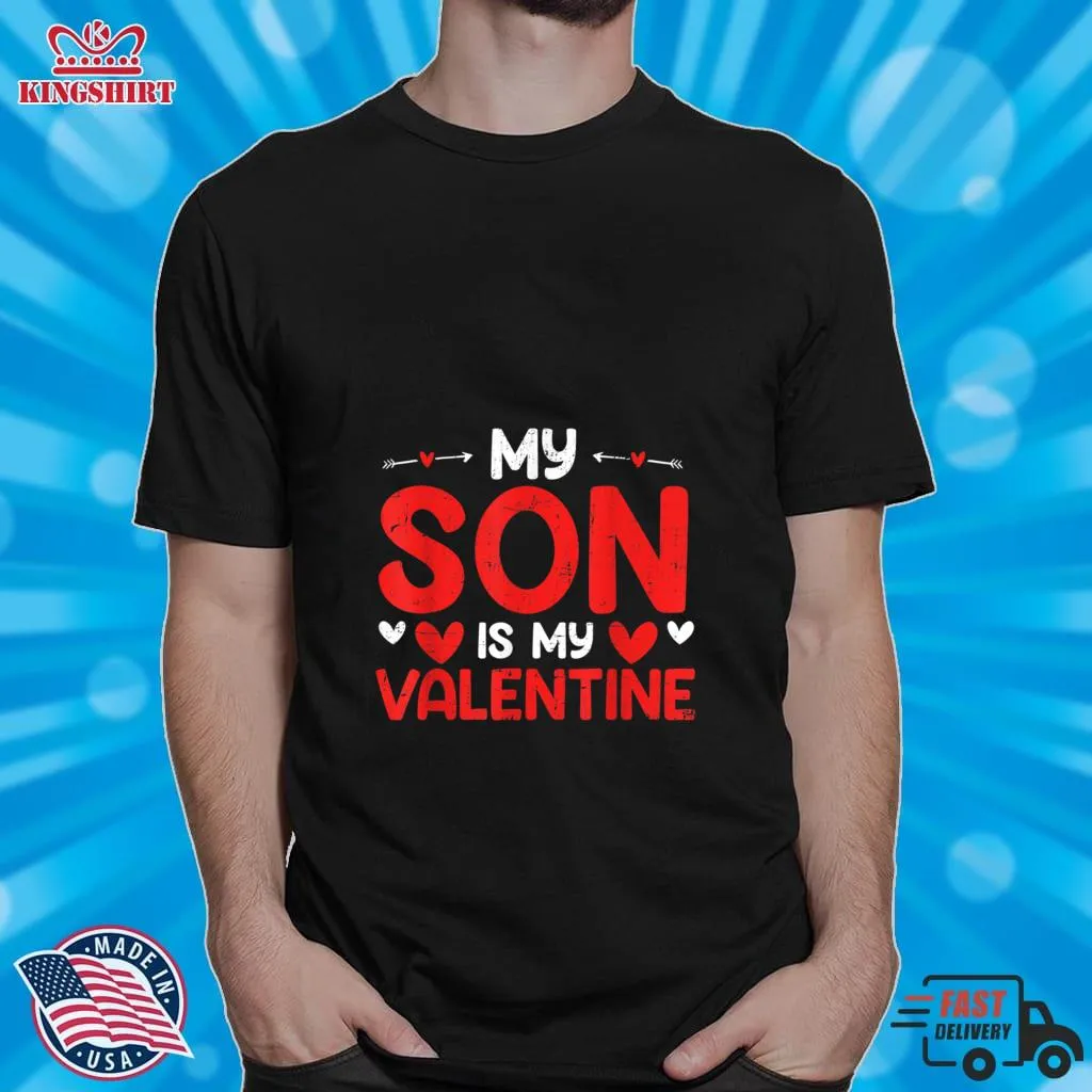 Official My Son Is My Valentine Funny Mom Dad ValentineS Day T Shirt