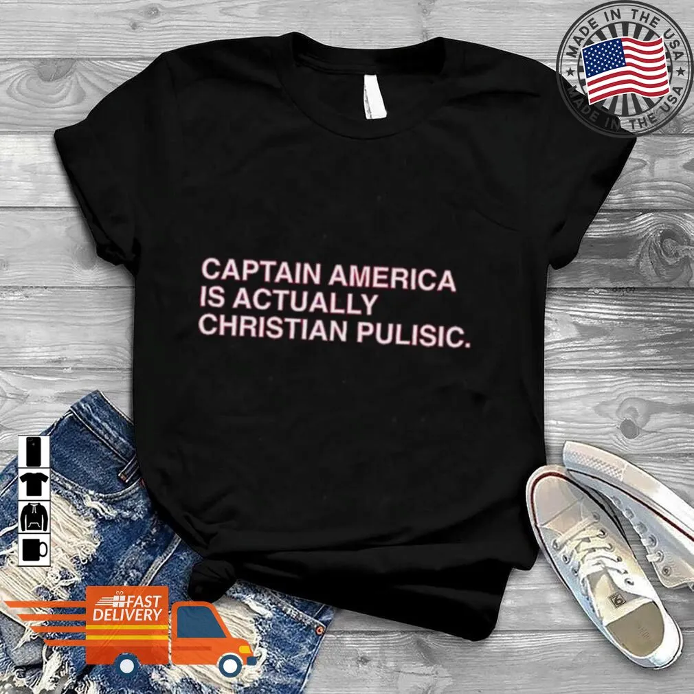 Free Style Captain America Is Actually Christian Pulisic Shirt Women T-Shirt