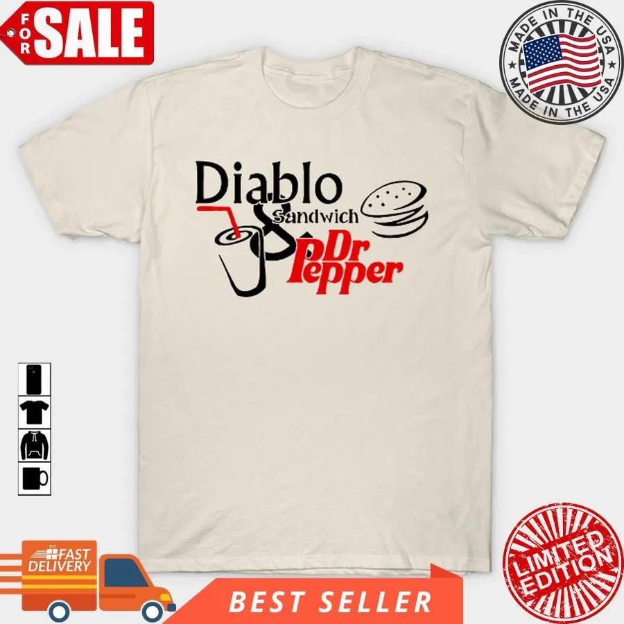 Romantic Style Diablo Sandwich And A Dr. Pepper T Shirt, Hoodie, Sweatshirt, Long Sleeve V-Neck Unisex