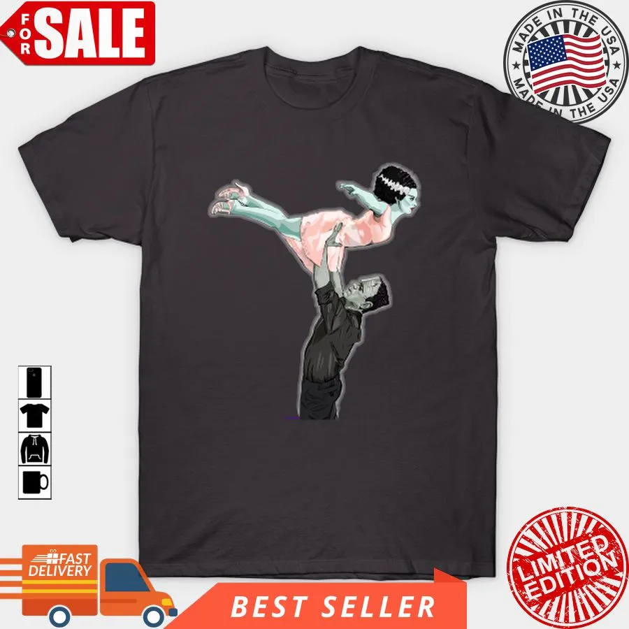 Awesome Dirty Dancing Frankenstein T Shirt, Hoodie, Sweatshirt, Long Sleeve V-Neck Unisex