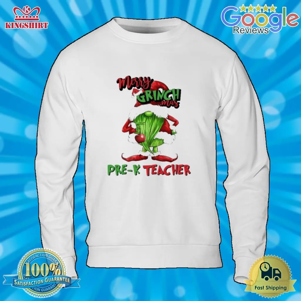 Oh Merry Grinchmas Pre K Teacher 2022 Christmas Shirt Long Sleeve