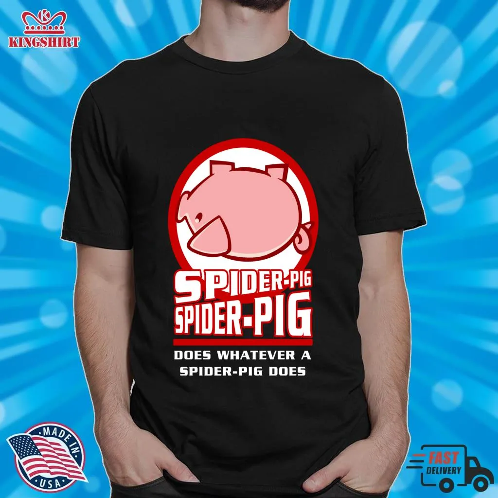 Be Nice Spider Pig Essential T Shirt Men T-Shirt