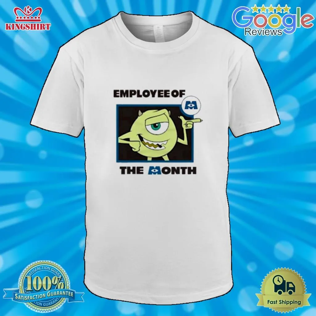 Oh Employee Of The Month T Shirt Size up S to 4XL