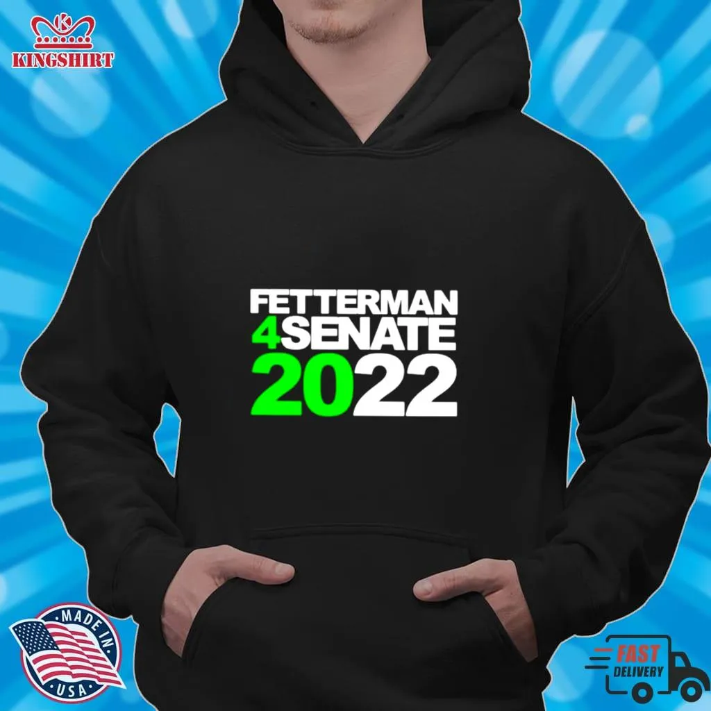 Pretium Fetterman 4Senate 2022 Shirt Plus Size