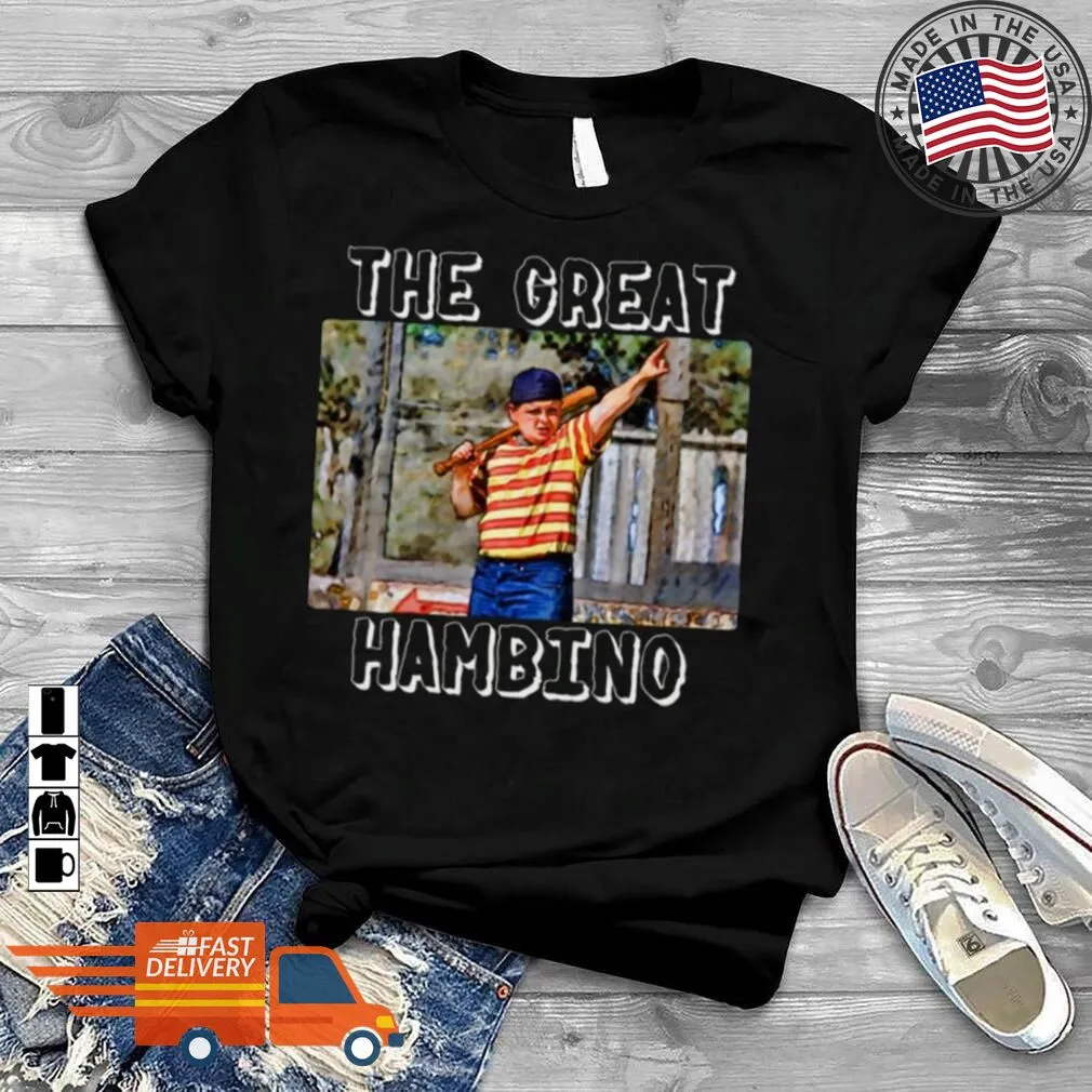 Official Iconic Fanart The Great Hambino The Sandlot Shirt Shirt