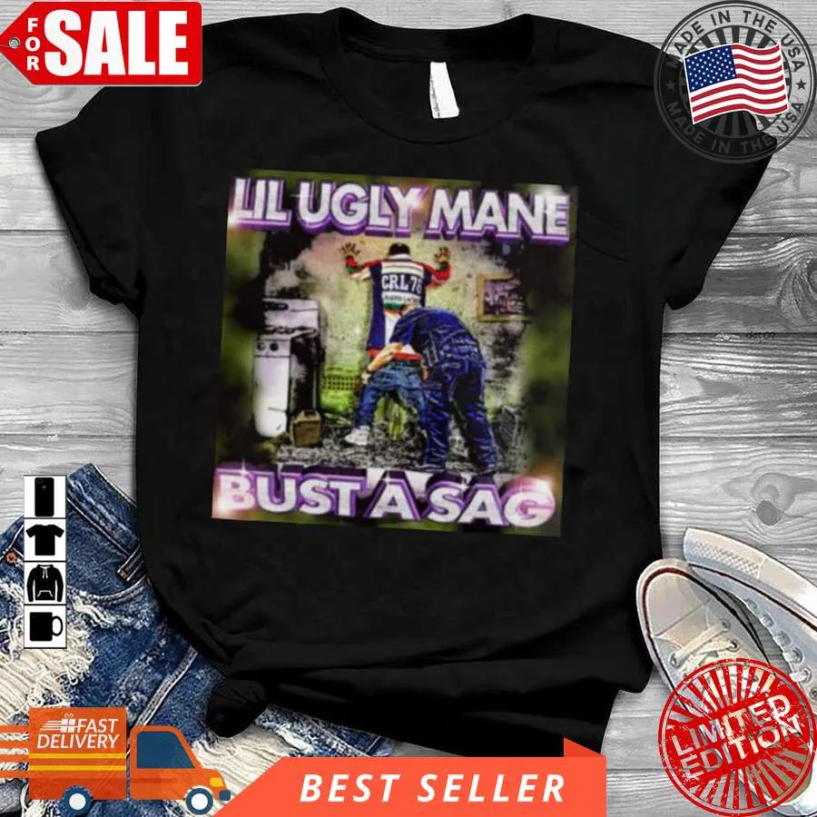 Vintage Lil Ugly Mane Bust A Sag Shirt Size up S to 4XL