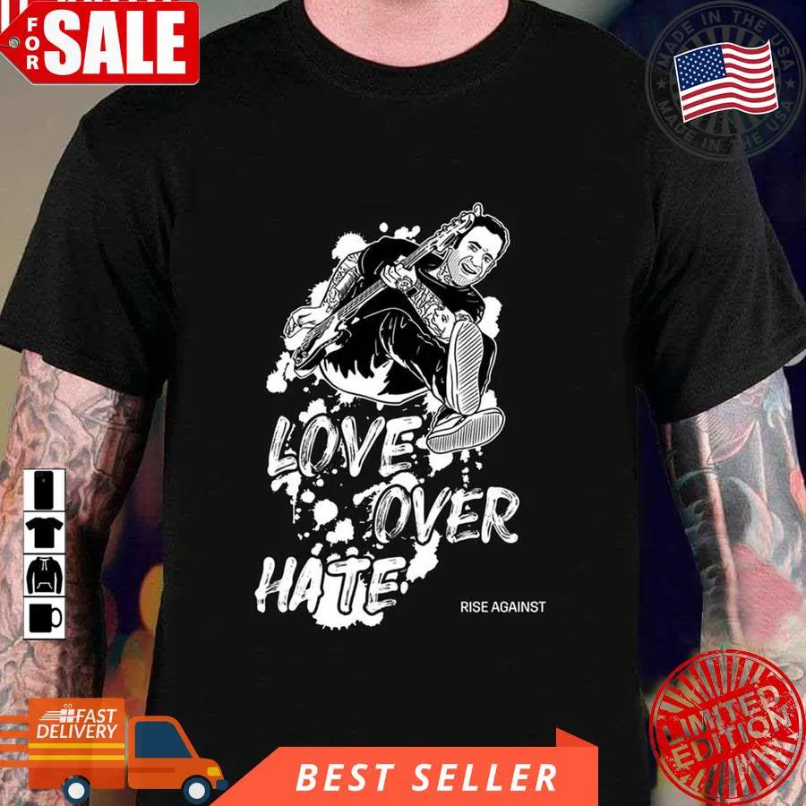 Scrappy tee Love Shirt Love Lover Hate Rise Against Unisex T Shirt Size up S to 4XL Printed T-shirt for Men