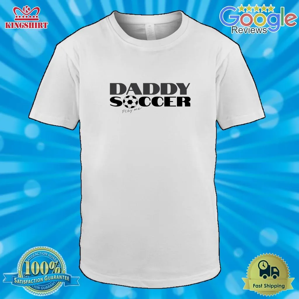 Romantic Style Daddy Soccer Daddy Day Design For Print On Demand Active T Shirt V-Neck Unisex