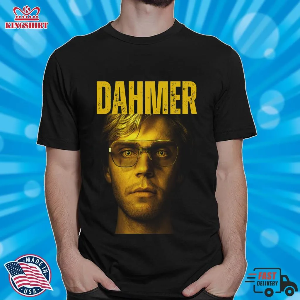 Be Nice Jeffrey Dahmer Monster  Serial Killer Classic T Shirt Plus Size