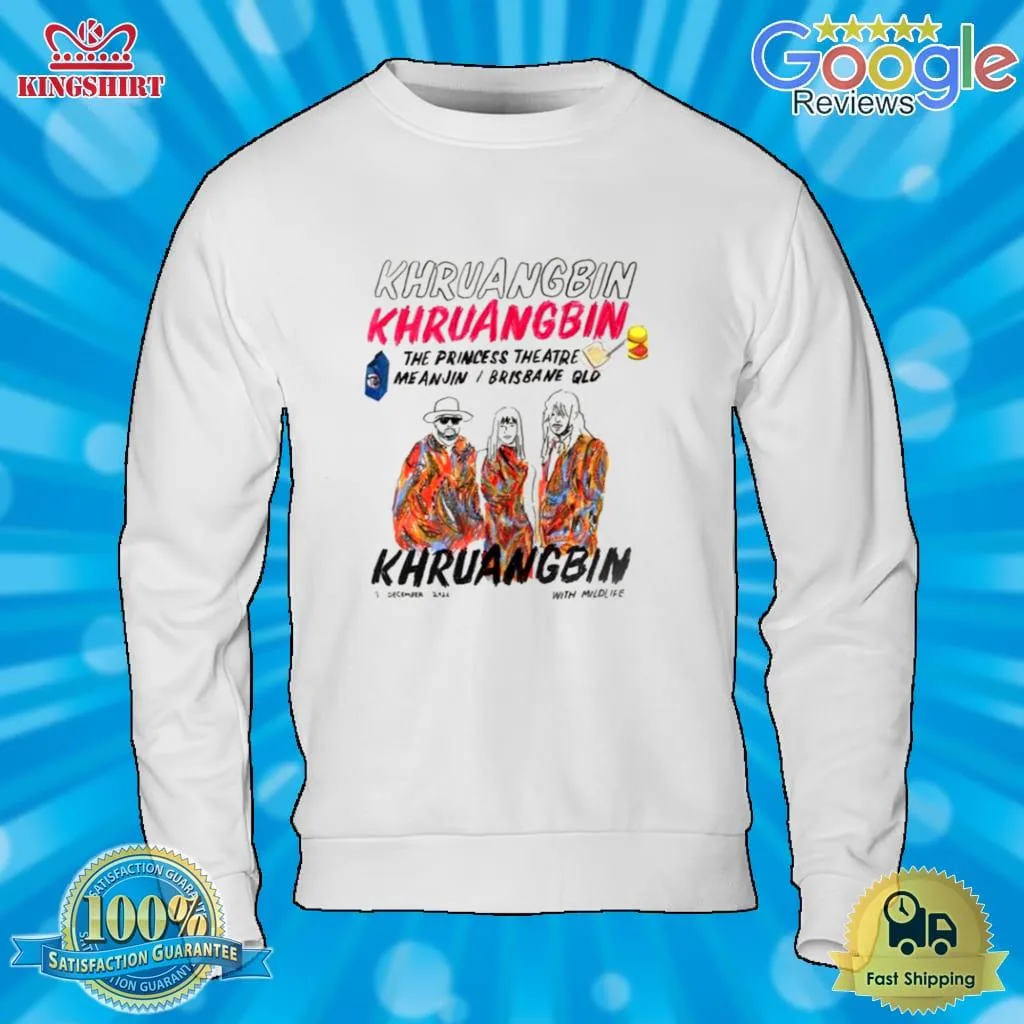 Funny Khruangbin Woolloongabba Dec 1St 2022 The Princess Theatre Australia Shirt Unisex Tshirt