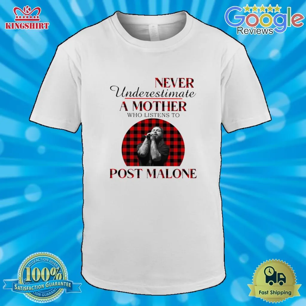 Vote Shirt Never Underestimate A Mother Who Listens To Post Malone Shirt Tank Top Unisex