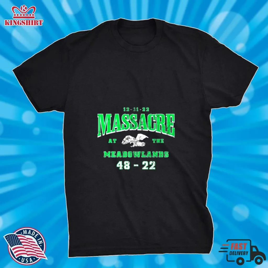 Official Philadelphia Eagles Masacre Meadowlands 48 22 Shirt Shirt
