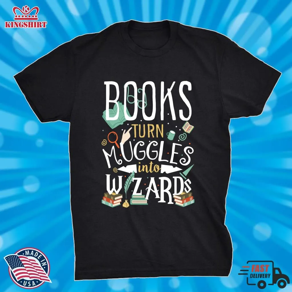 Romantic Style Books Turn Muggles Into Wizards Essential T Shirt Unisex Tshirt