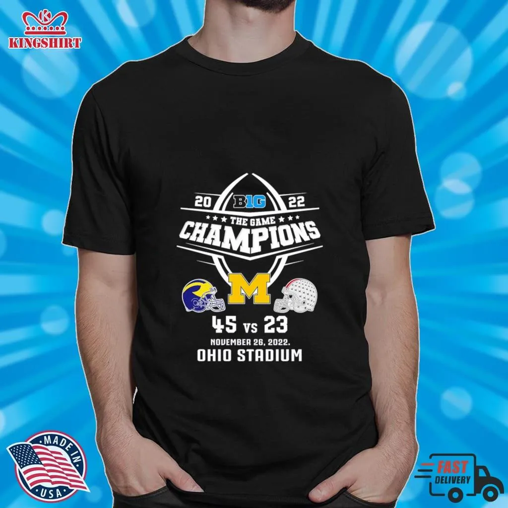 Top University Of Michigan Football 2022 Big Ten The Game Champions Shirt Plus Size