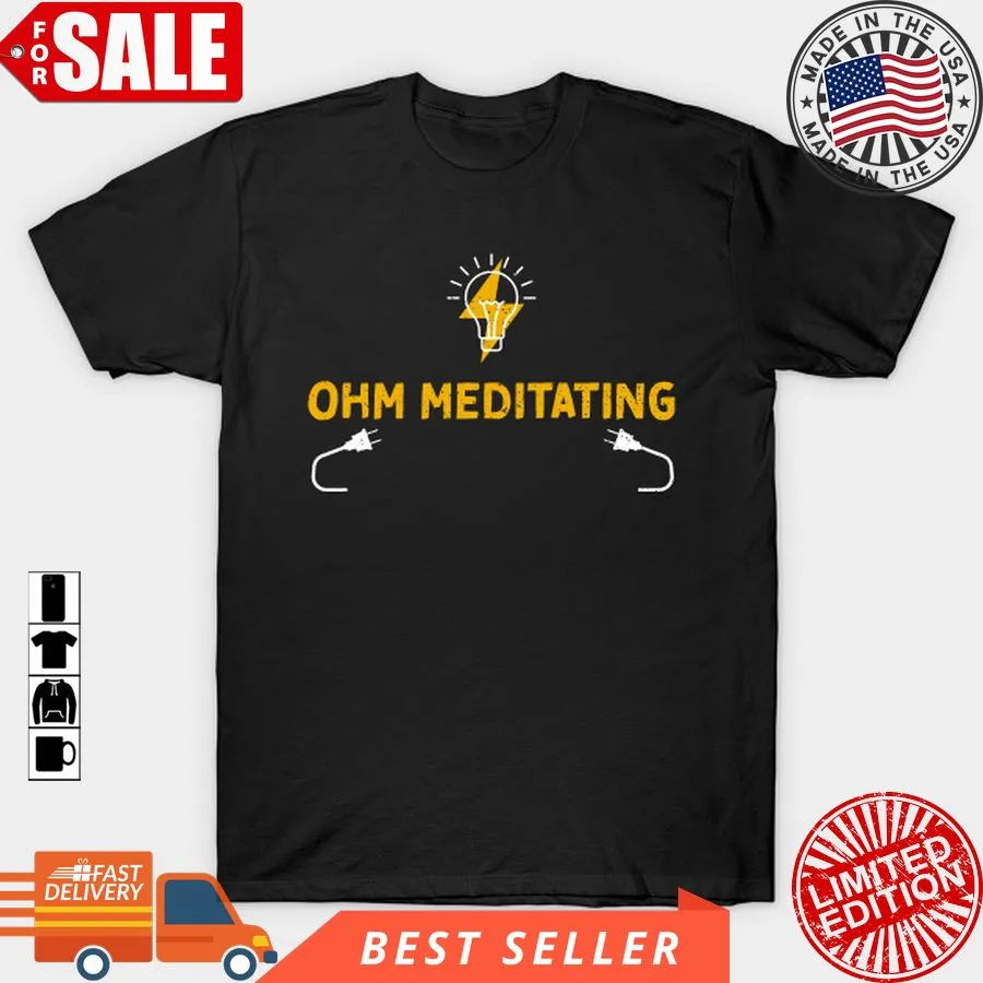 Funny Ohm Meditating T Shirt, Hoodie, Sweatshirt, Long Sleeve Unisex Tshirt