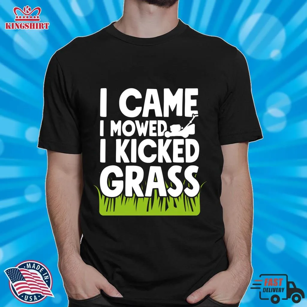 Vote Shirt I Came I Mowed I Kicked Grass T Shirt   Gardener Essential T Shirt V-Neck Unisex