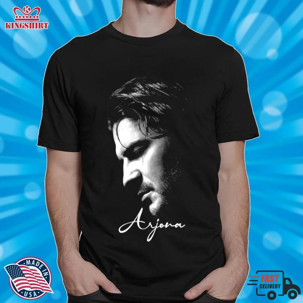 Awesome Only Show Work You Like Ricardo Arjona Shirt Size up S to 4XL