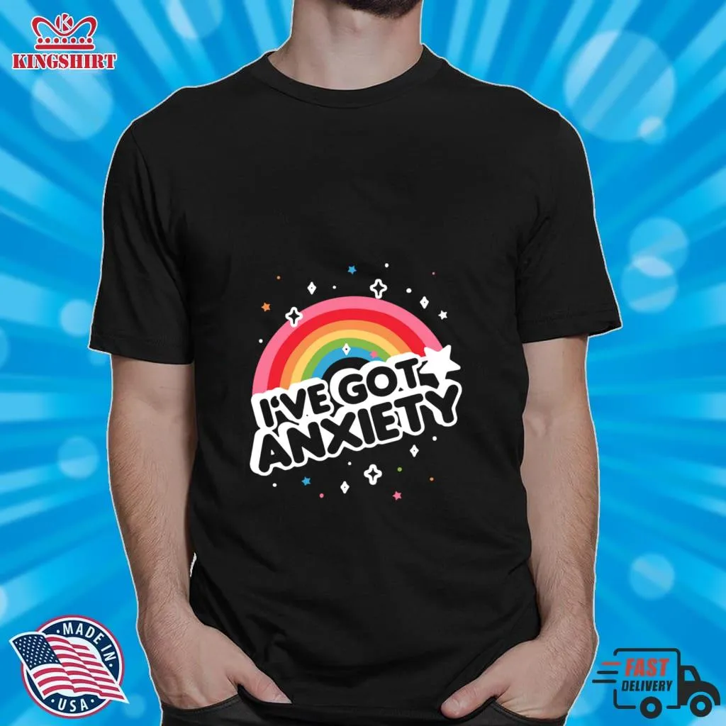 Top Ive Got Anxiety Rainbow Shirt Plus Size