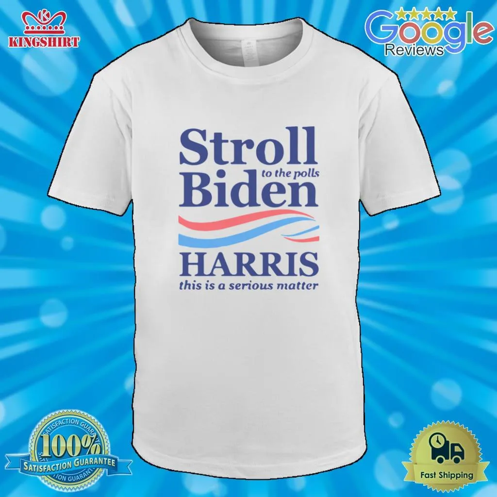 The cool Stroll To The Pools Biden Harris This Is A Serious Matter Shirt Tank Top Unisex