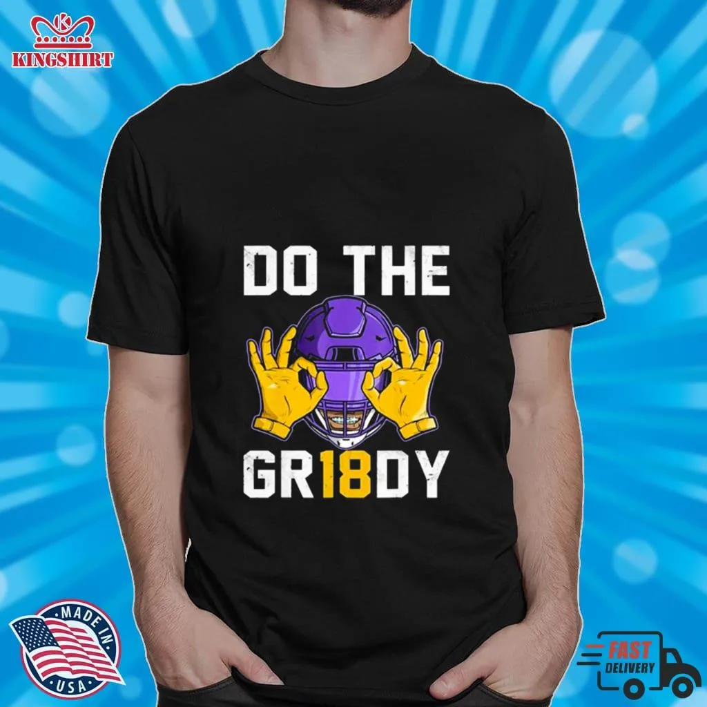 The cool Do The Griddy Gr18dy Dance Football Shirt Unisex Tshirt