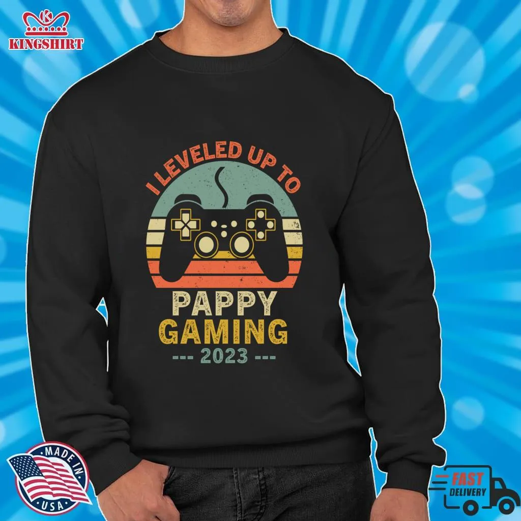 Oh I Leveled Up To Pappy Gaming 2023 Funny Soon To Be Pappy Pullover Sweatshirt Size up S to 4XL