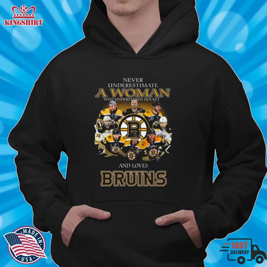 Oh Never Underestimate A Woman Who Understands Hockey And Loves Boston Bruins Team Signatures Shirt Size up S to 4XL