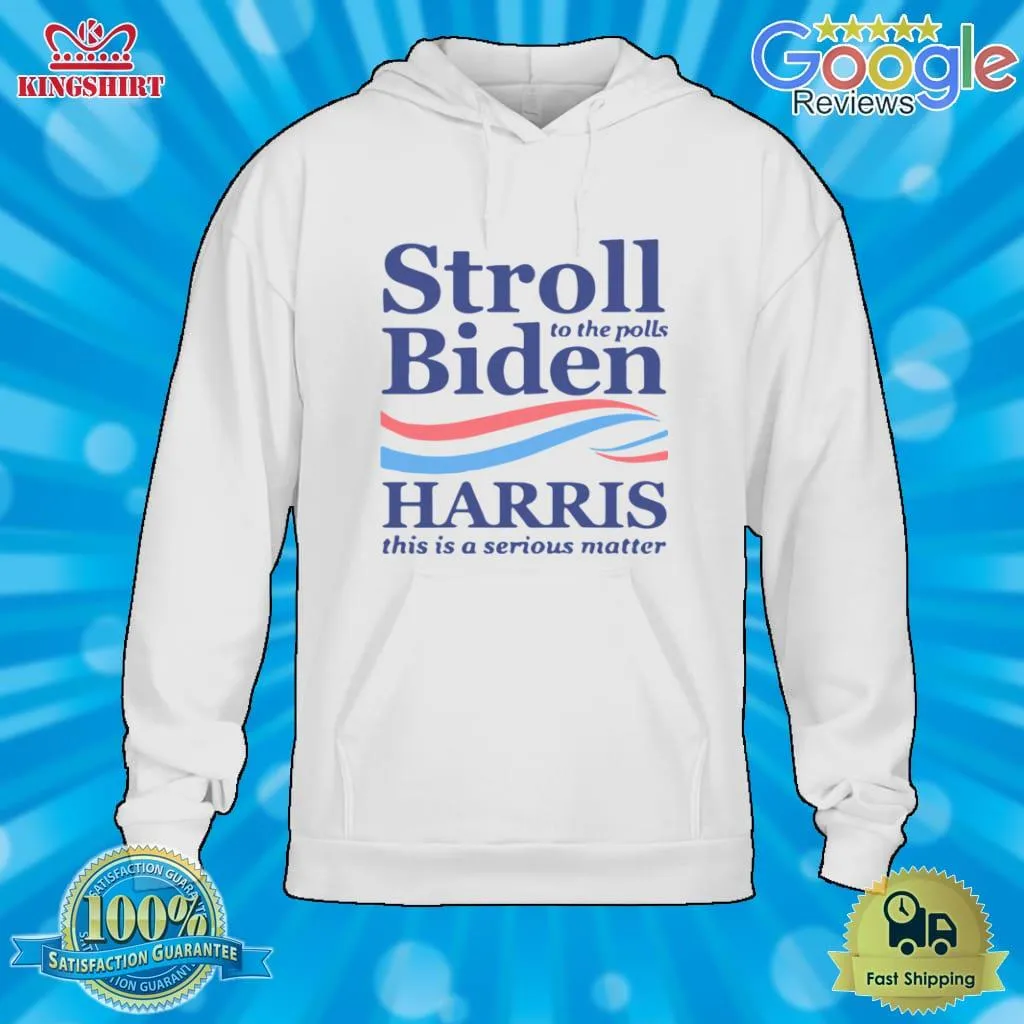 The cool Stroll To The Pools Biden Harris This Is A Serious Matter Shirt Tank Top Unisex