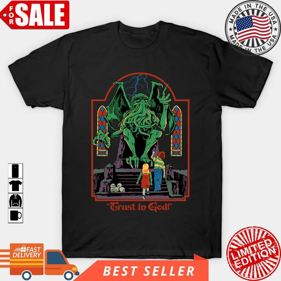 Hot Trust In God T Shirt, Hoodie, Sweatshirt, Long Sleeve Size up S to 4XL