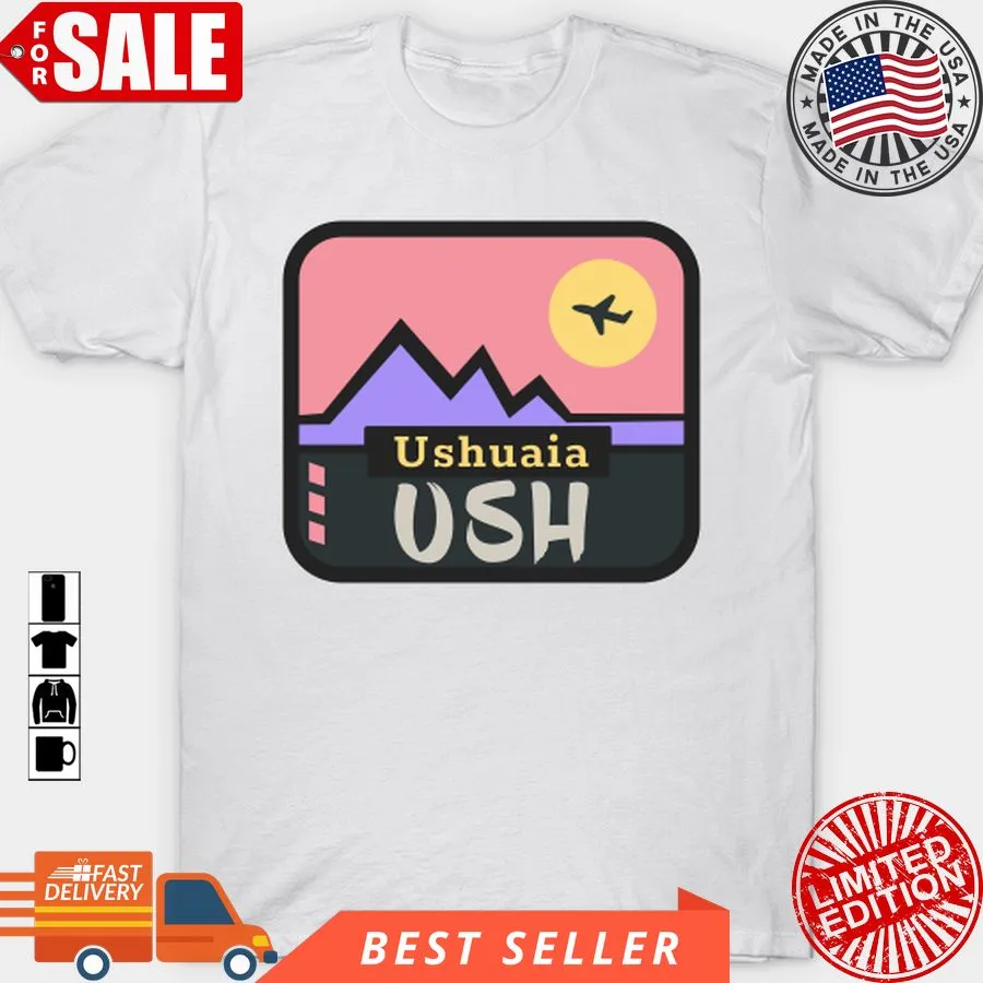 Romantic Style Ushuaia Airport Code T Shirt, Hoodie, Sweatshirt, Long Sleeve Unisex Tshirt