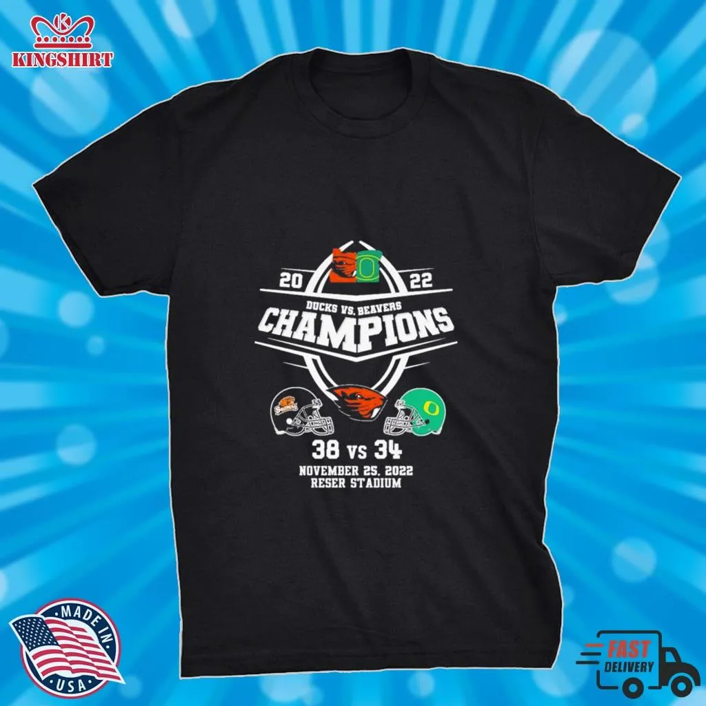 Official 2022 Ducks Vs Beavers Champions 38 34 Final Score Shirt