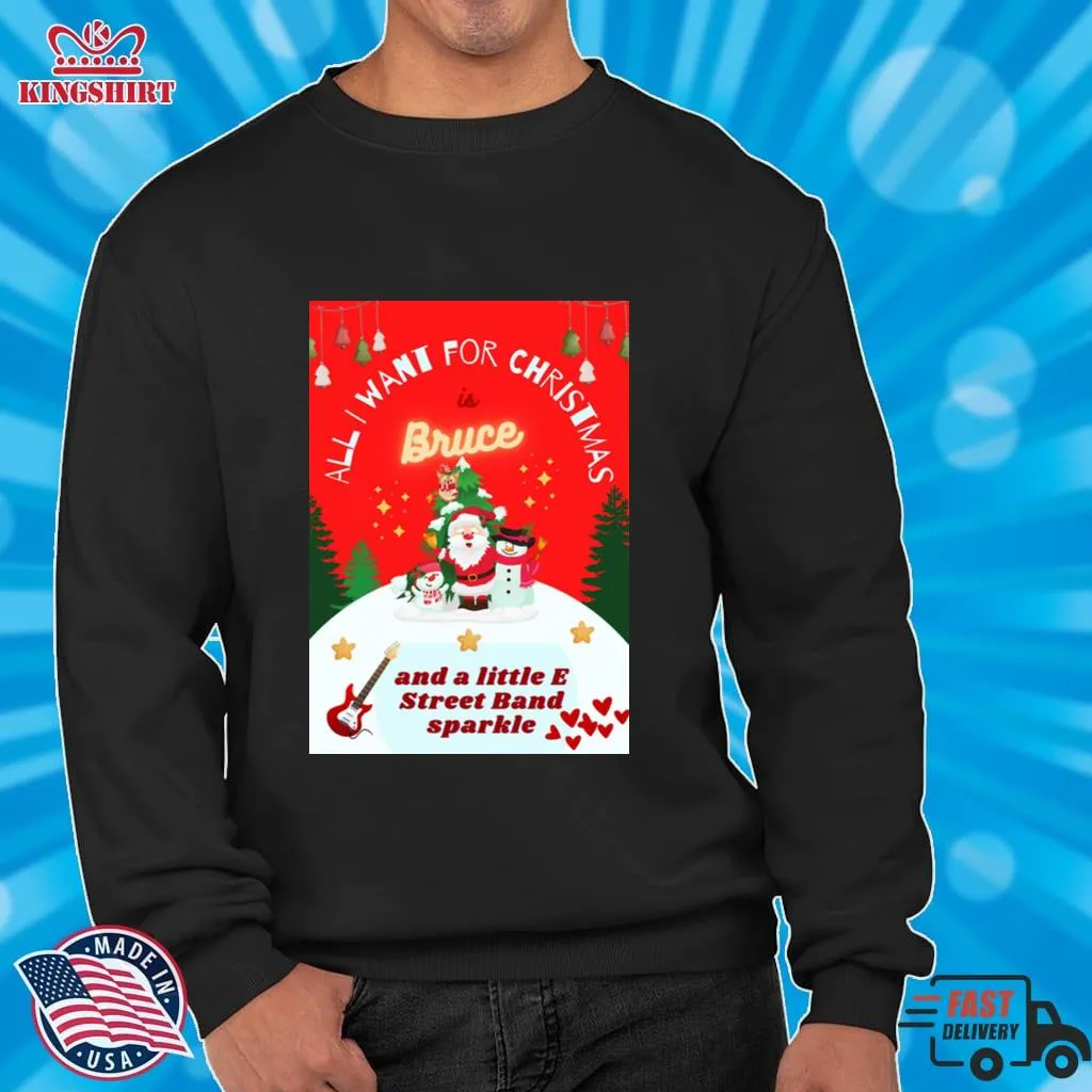 Be Nice All I Want For Christmas Is Bruce Shirt Plus Size